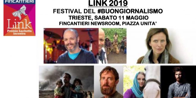 LINK FESTIVAL DEL GIORNALISMO, DOMANI IL PREMIO LUCHETTA INCORONA I SUOI VINCITORI