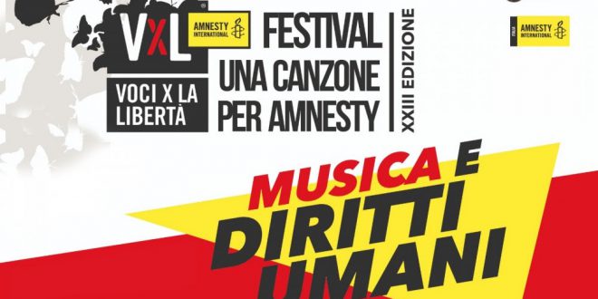 “VOCI PER LA LIBERTÀ – UNA CANZONE PER AMNESTY” DAL 31 LUGLIO AL 2 AGOSTO A ROSOLINA MARE (ROVIGO)