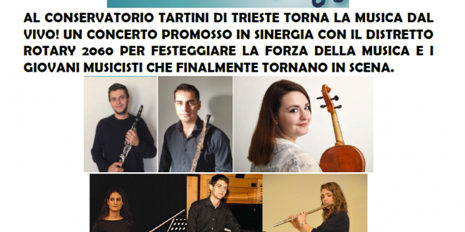 MUSICA, TRIESTE: DOMANI 19 MAGGIO AL TARTINI RIPARTONO I CONCERTI! “MUSICA CHE RESISTE”
